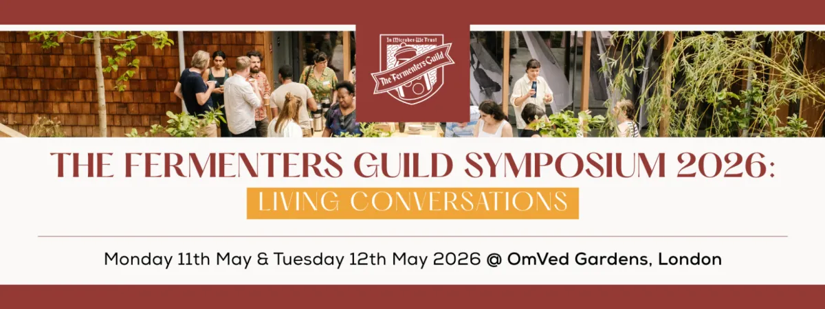 The Fermenters Guild Symposium 2026:  Living Conversations